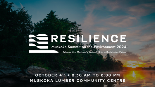 Muskoka Summit on the Environment @ Muskoka Lumber Community Centre