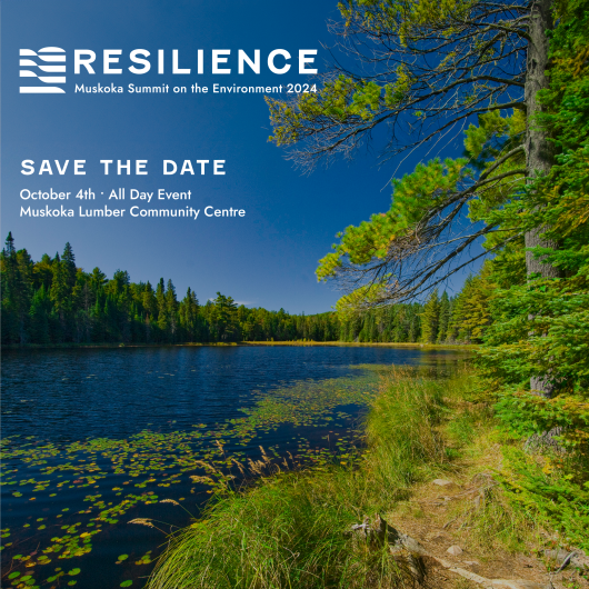 Save the date ad for the 2024 Muskoka Summit on the Environment